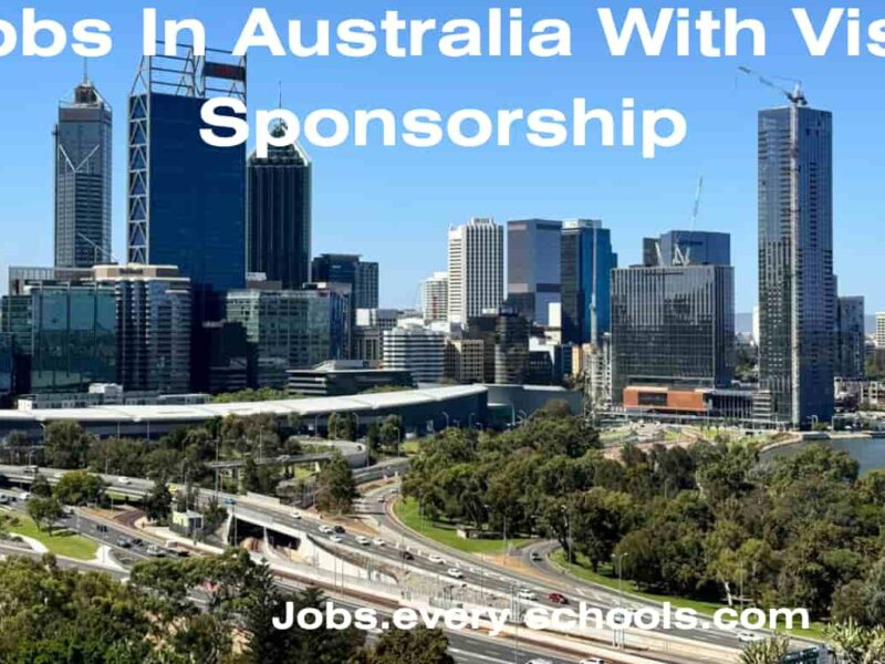 Jobs In Australia With Visa Sponsorship